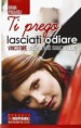 Ti prego lasciati odiare