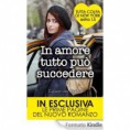 In amore tutto può succedere